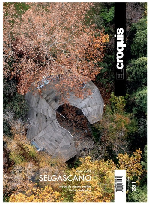 EL CROQUIS 231 SELGASCANO 2014-2025 – 南洋堂書店