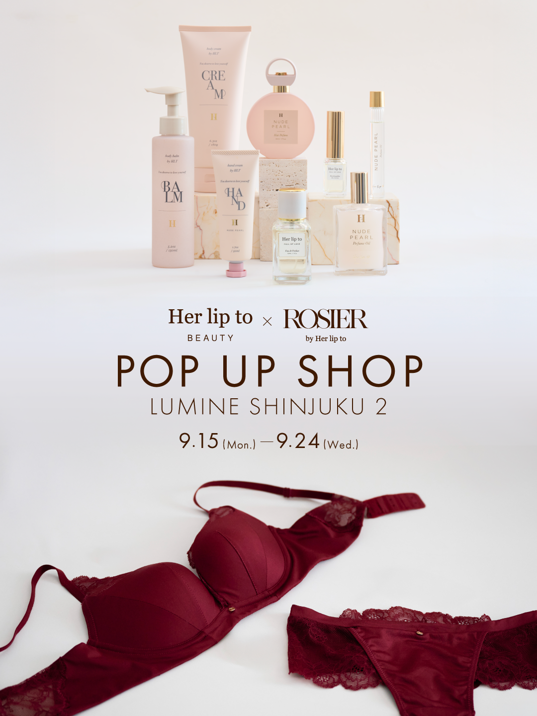 POP UP SHOP】「Her lip to BEAUTY」と「ROSIER by Her lip to」が