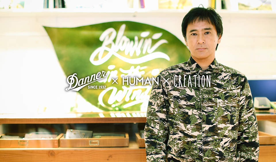 HIDETAKA AKUDO | Danner x HUMAN x CREATION | Danner | ダナー