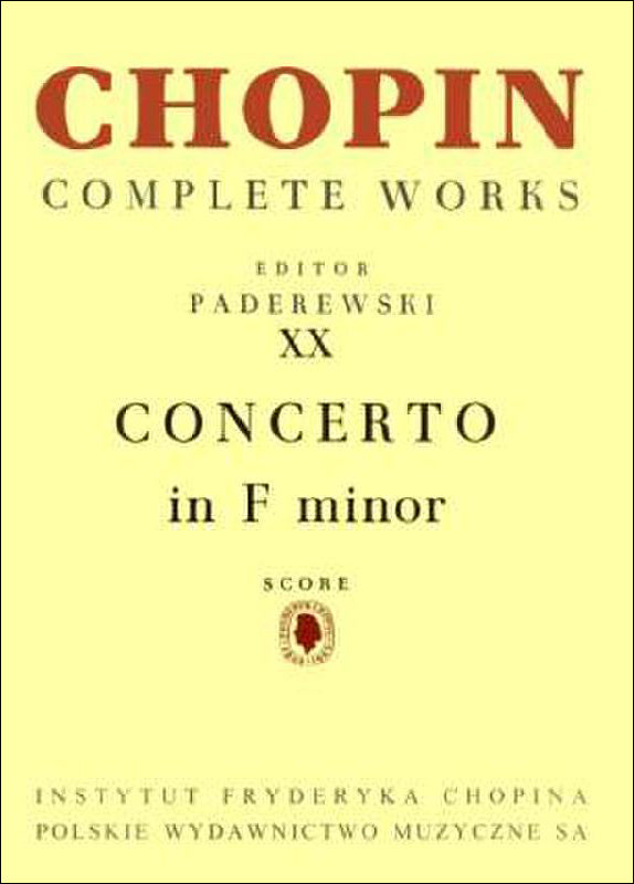 ショパン：ピアノ協奏曲 第2番 ヘ短調 Op.21/パデレフスキ編(ショパン