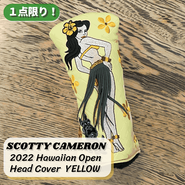 Scotty Cameron】2022 HAWAIIAN OPEN VINTAGE OASIS HULA GIRL