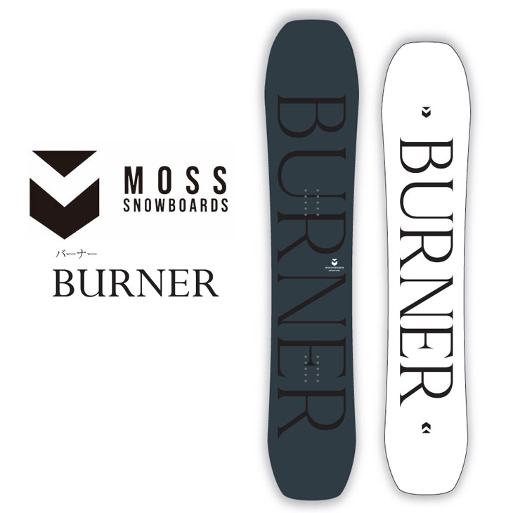 楽天市場】25-26 MOSS SNOWBOARD モス スノーボード 板 【BURNER