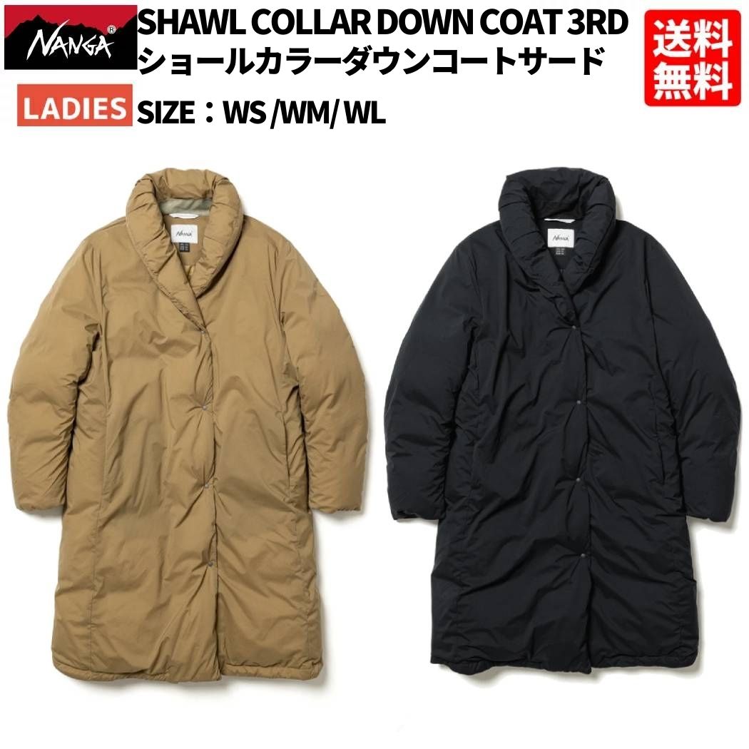 楽天市場】ナンガ NANGA SHAWL COLLAR DOWN COAT 3RD ショールカラー