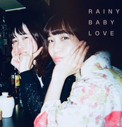 ULTRA SHIBUYA】RAINY BABY LOVE 【レコードの日2025 対象商品】(7