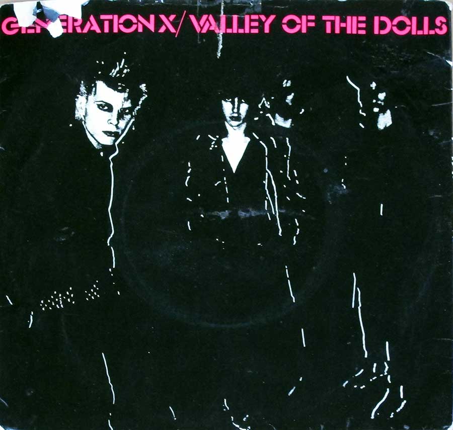 GENERATION X Valley of the Dolls / Shakin' All Over 7