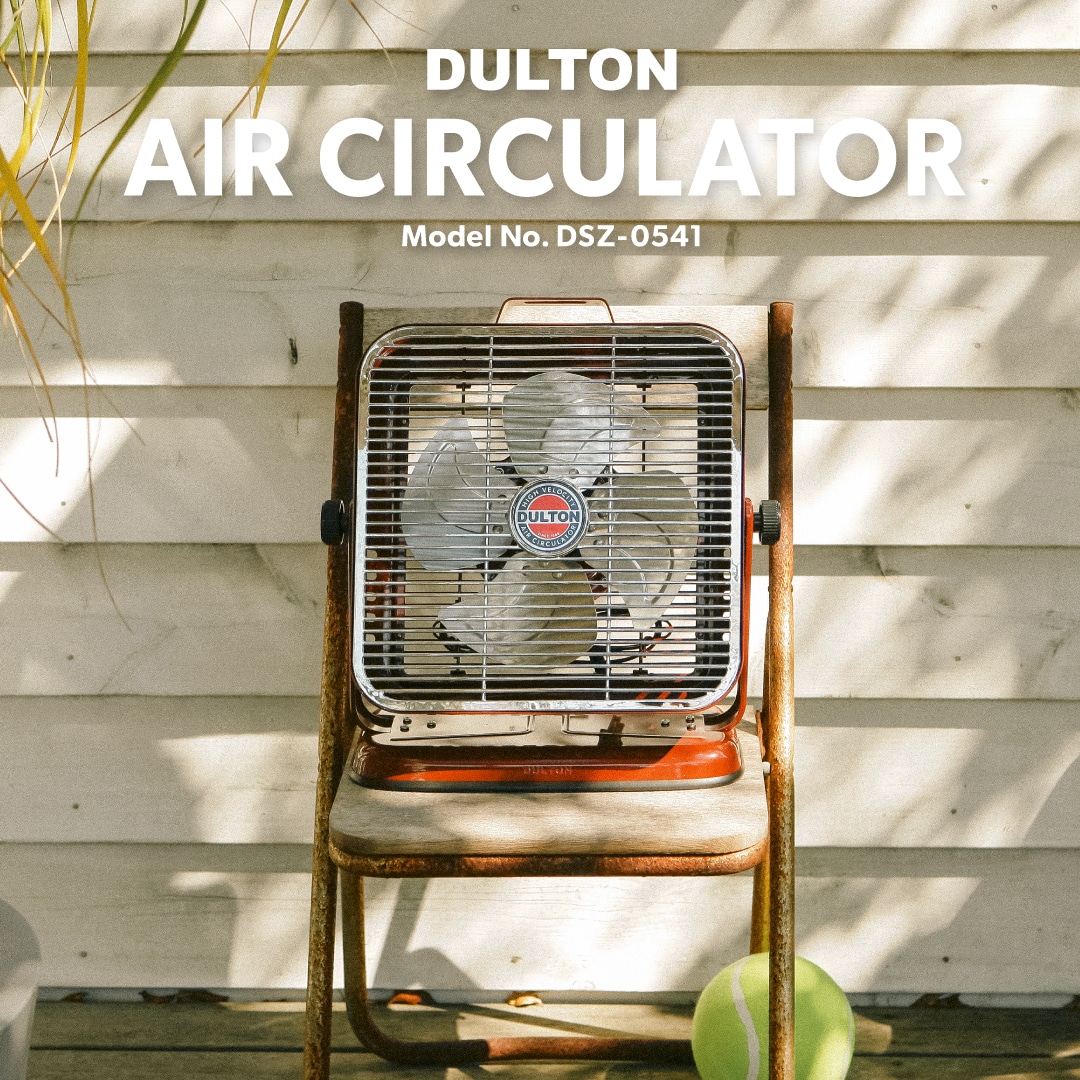 DULTON ONLINE SHOP | NEW COLOR | 2025 AIR CIRCULATOR: (並び順：商品名)