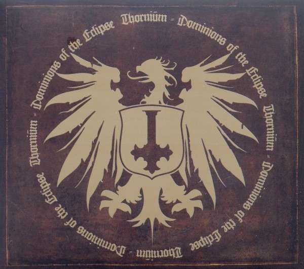 Thornium - Dominions of the Eclipse - Encyclopaedia Metallum: The