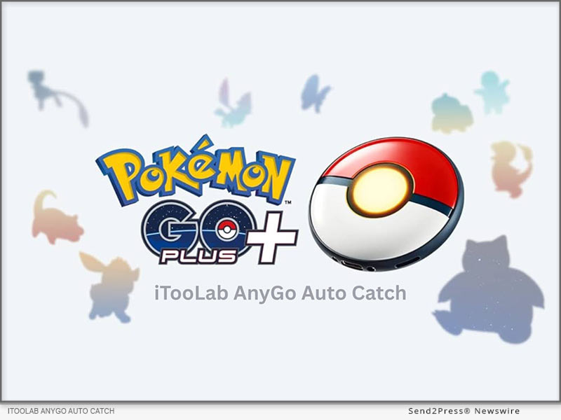 iToolab AnyGo Launches Auto Catch Pokémon Go Plus+ Feature 'Go