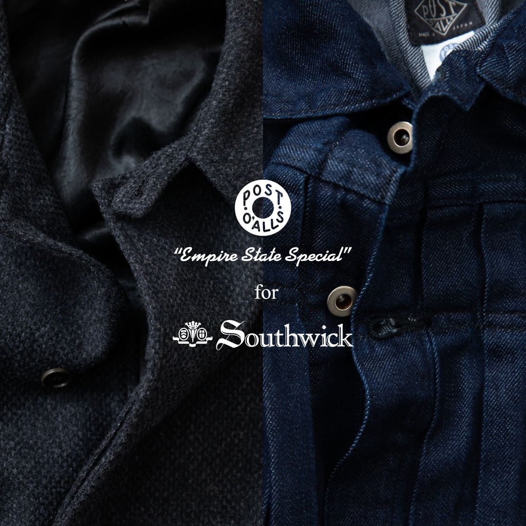 POST O'ALLS for Southwick】コラボレーションプロジェクト第7弾 10月9