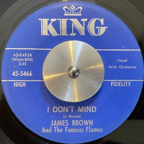 JAMES BROWN AND THE FAMOUS FLAMES / I DON'T MIND [7inch - 45-5466