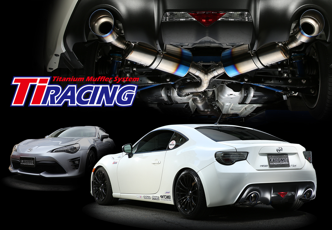 Ti RACING TITANIUM MUFFLER for 86/BRZ/FR-S － TOMEI POWERED INC