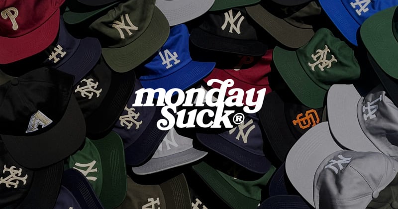 MONDAYSUCK
