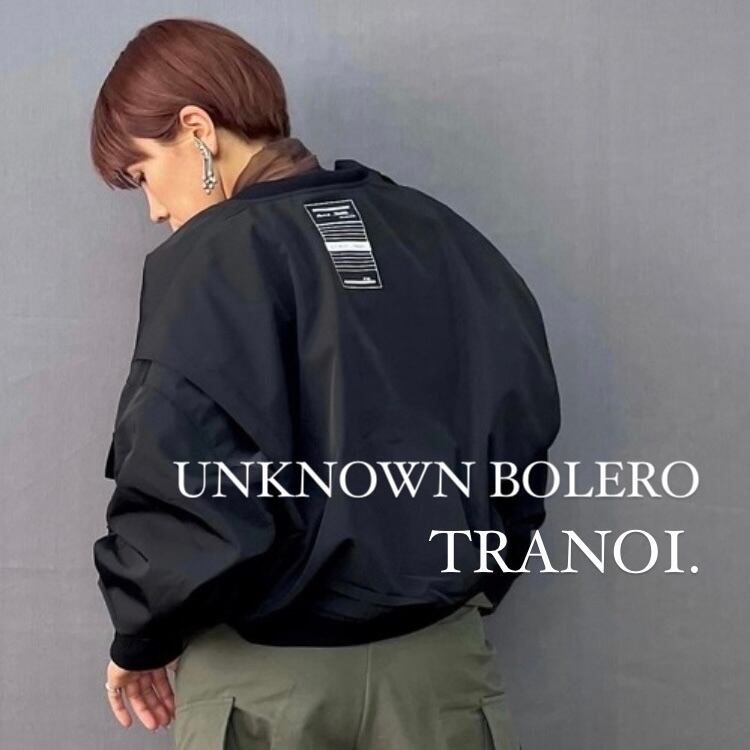 TRANOI.】 UNKNOWN BOLERO（211J301） | LARACROFT