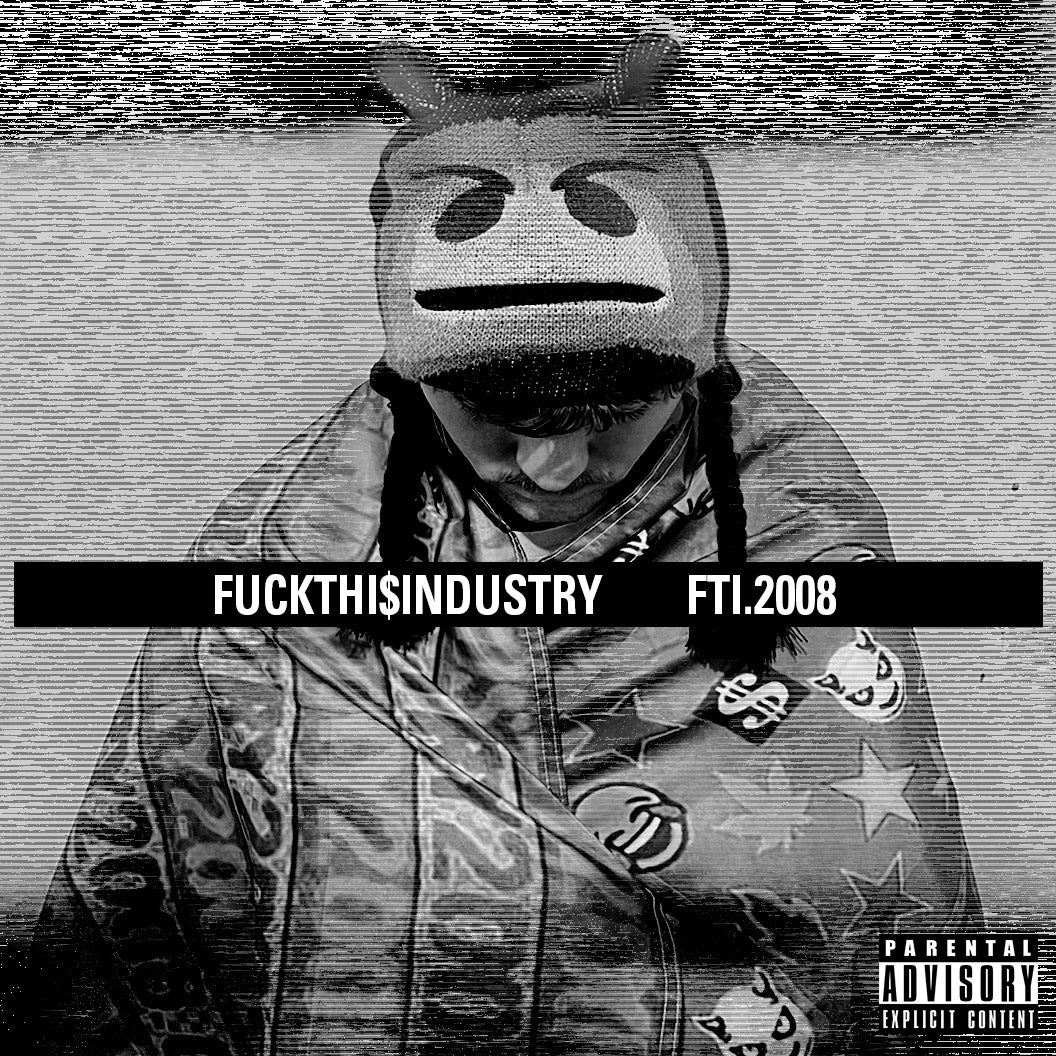 Main – FUCKTHISINDUSTRY2008