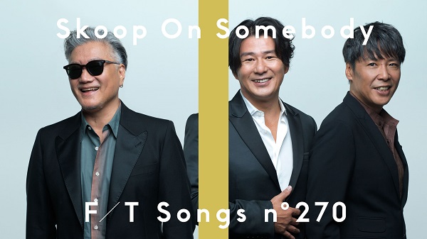 デビュー25周年迎えたSkoop On Somebody、「THE FIRST TAKE」初登場