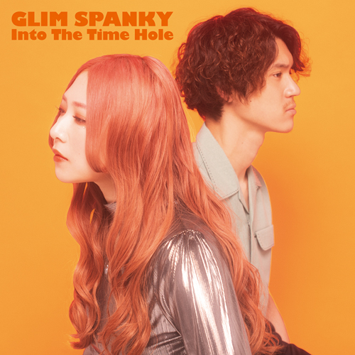 Into The Time Hole [初回限定盤][CD][+DVD] - GLIM SPANKY