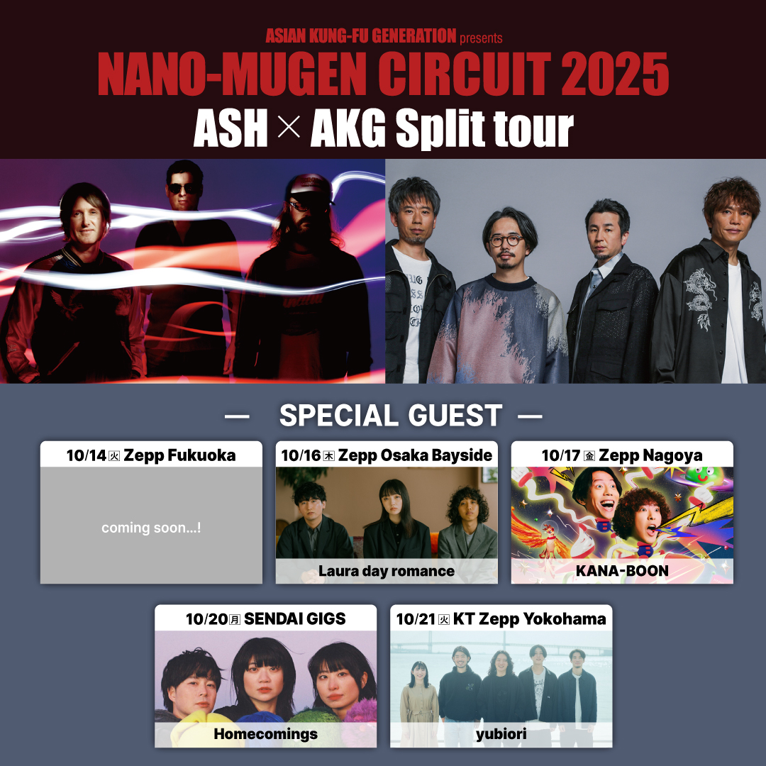 ASIAN KUNG-FU GENERATION Presents NANO-MUGEN CIRCUIT 2025 ASH×AKG