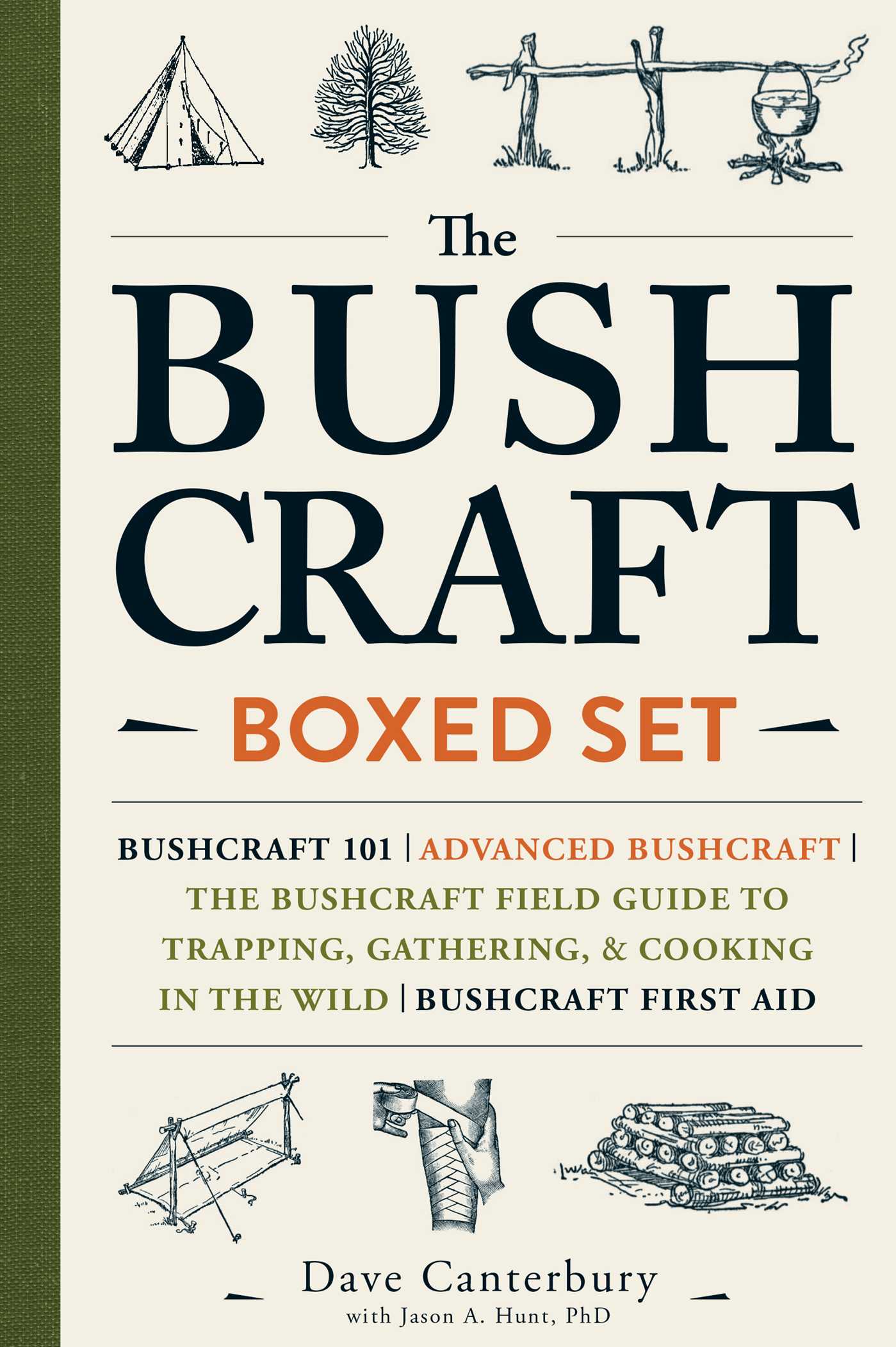 The Bushcraft Boxed Set eBook by Dave Canterbury, Jason A. Hunt