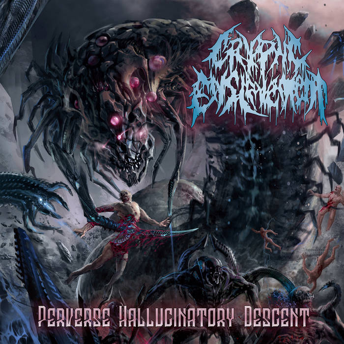 Perverse Hallucinatory Descent | Cryptic Enslavement | Gore House