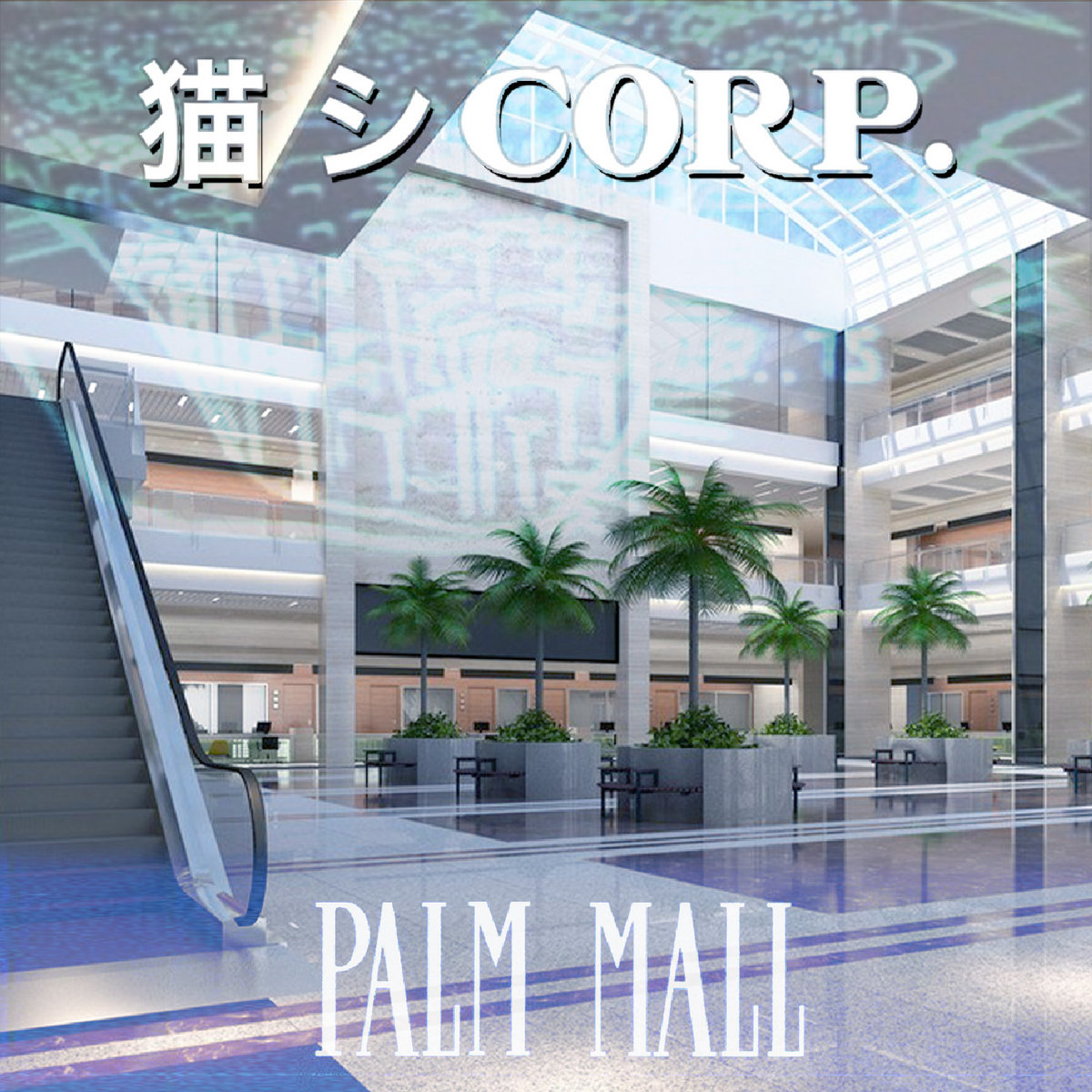 Palm Mall | 猫 シ Corp.