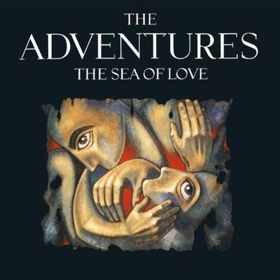 The Sea of Love - The Adventures | Album | AllMusic
