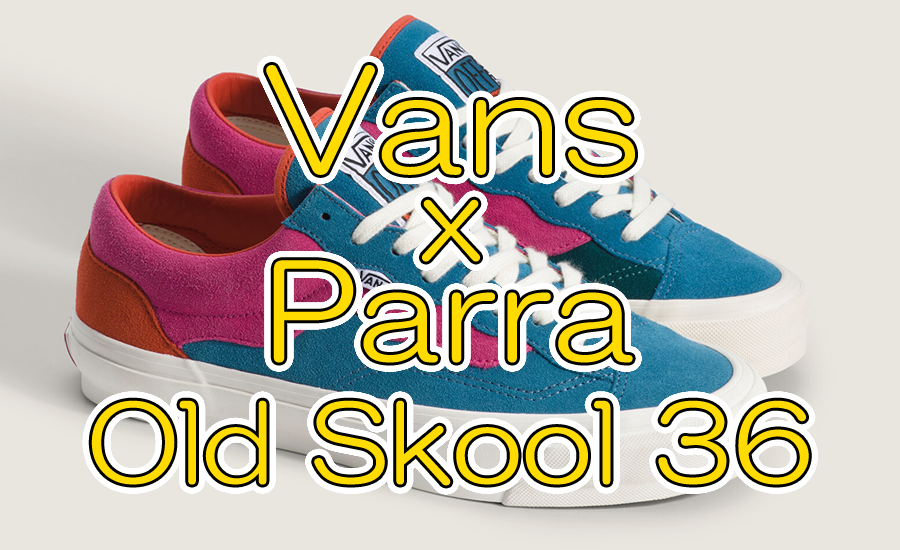 OTW by Vans × Piet Parra第2弾。「Old Skool 36」をキャンバスに描く
