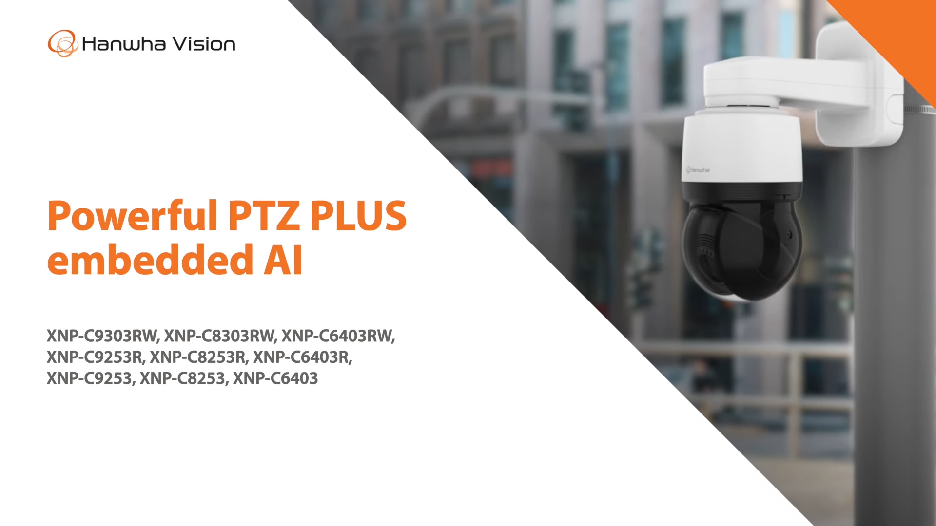 XNP-C6403 - Hanwha Vision Europe Limited