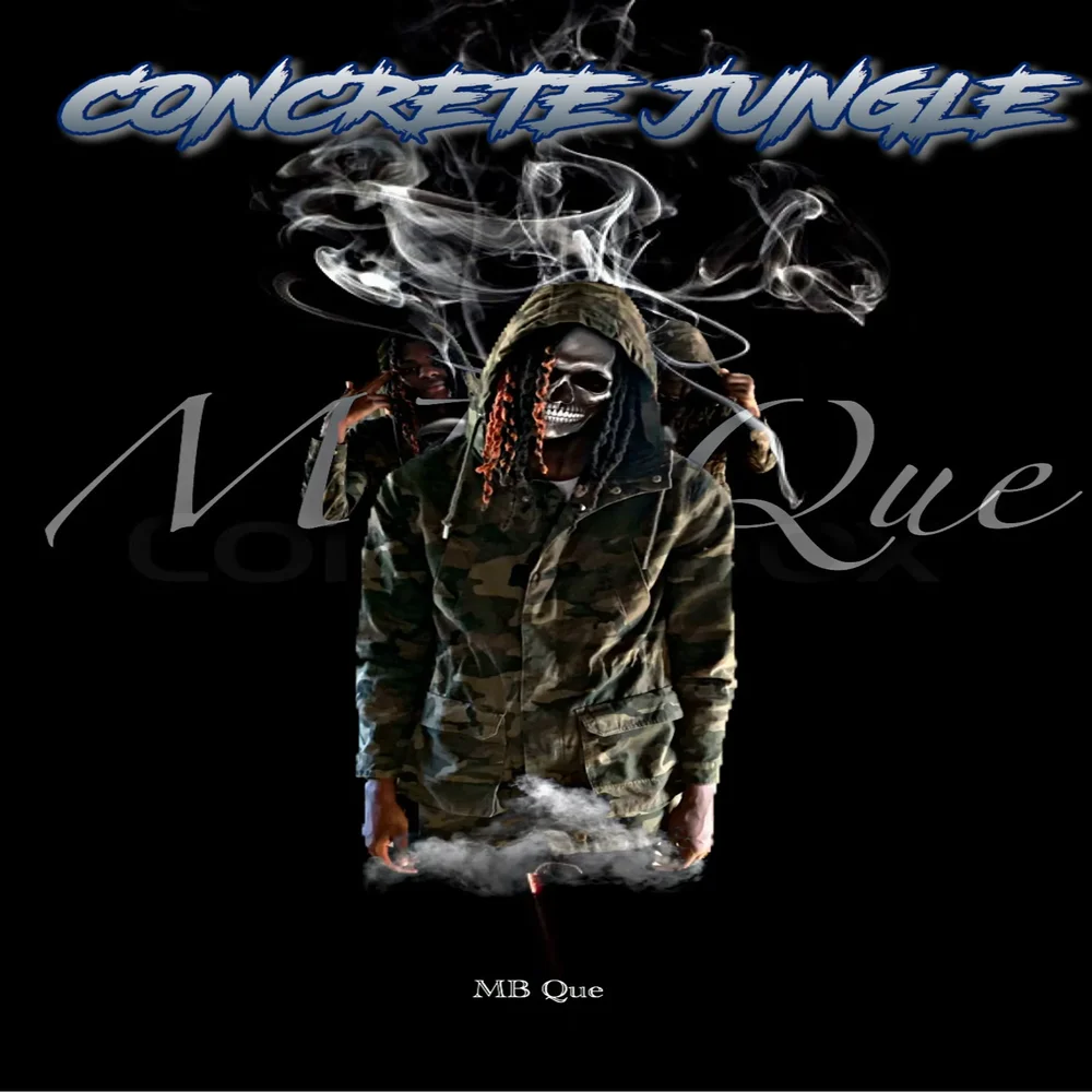 Concrete Jungle by MB_QUE: Listen on Audiomack