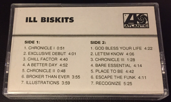 Ill Biskits – Chronicle Of Two Losers: First Edition – Cassette