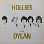 The Hollies – Hollies Sing Dylan | Releases | Discogs