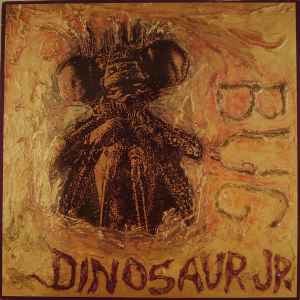 Dinosaur Jr. – Bug – Vinyl (LP, Album), 1988 [r674285] | Discogs