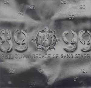 Gang Starr – Full Clip: A Decade Of Gang Starr – 2 x Vinyl (180 gr