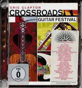 Eric Clapton – Crossroads Guitar Festival – 2 x DVD (Super Jewel