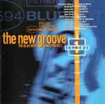Various – The New Groove (The Blue Note Remix Project Volume 1