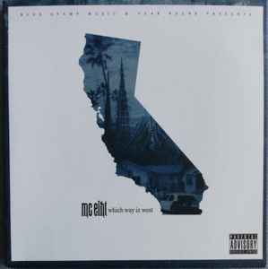 MC Eiht – Which Way Iz West | Releases | Discogs