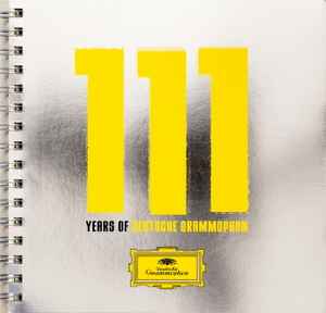 111 Years Of Deutsche Grammophon | Discogs