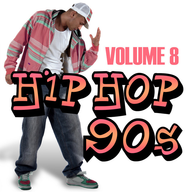 Hip Hop 90s Vol.8 - Album by Graham BLVD | Spotify