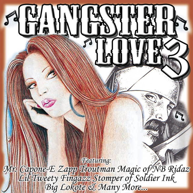 Gangster Love 3 - Compilation by Various Artists | Spotify
