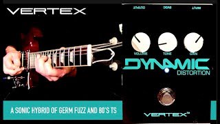 Dynamic Distortion | vertexeffects.com
