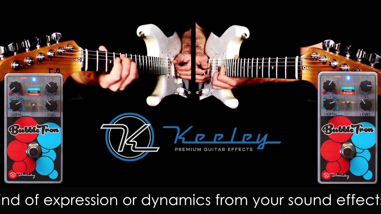 Keeley ( キーリー ) Bubble Tron 送料無料 | サウンドハウス