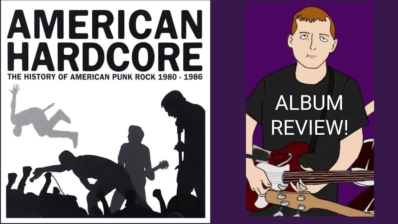 American Hardcore - The History of American Punk Rock 1980-1986