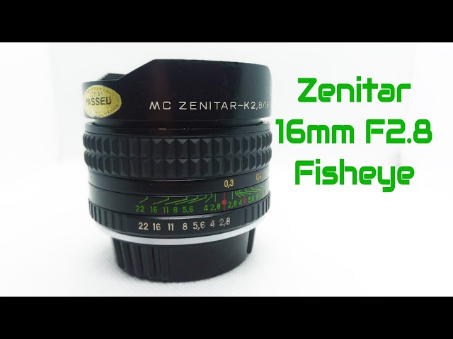 Lens Review: Zenitar 16mm F2.8 Fish Eye - Budget Vintage Ultra