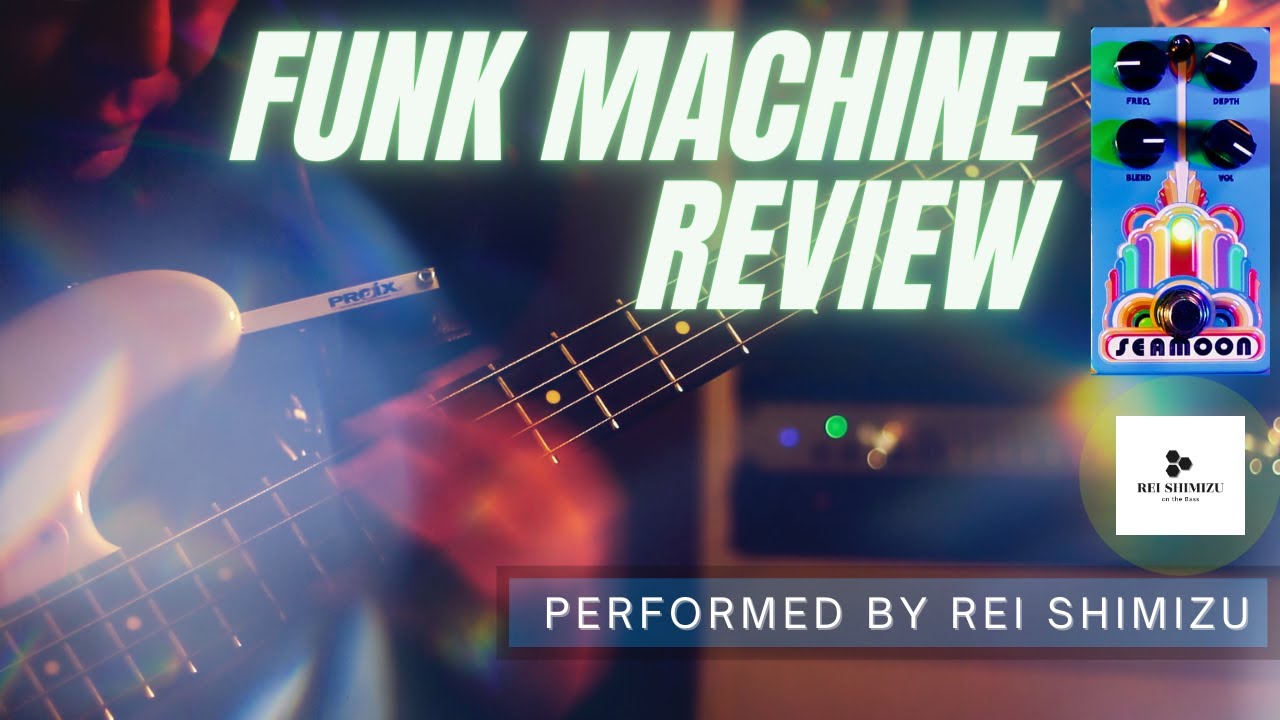 Seamoon FX / Seamoon Funk Machine Review