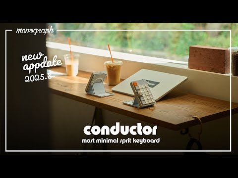 The Conductor keyboard with split and traverse has been further