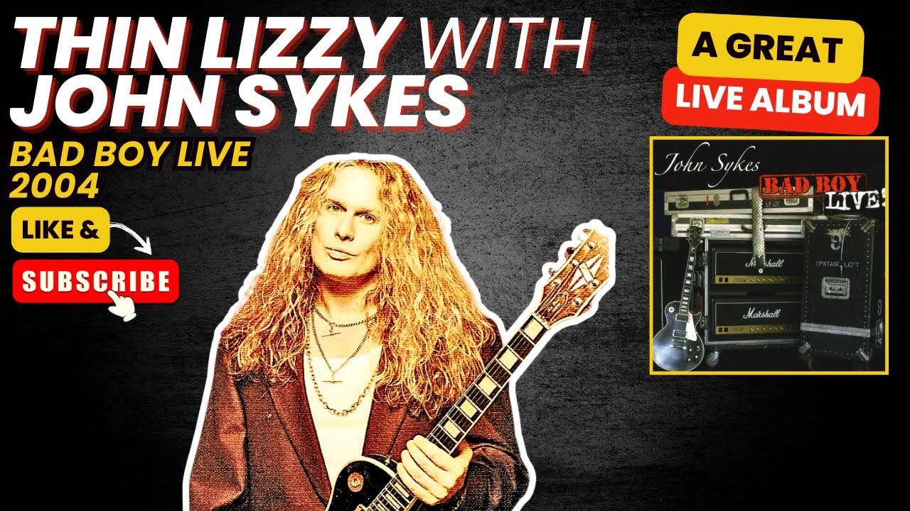 John Sykes live : bad boys live (2004), a best of live with