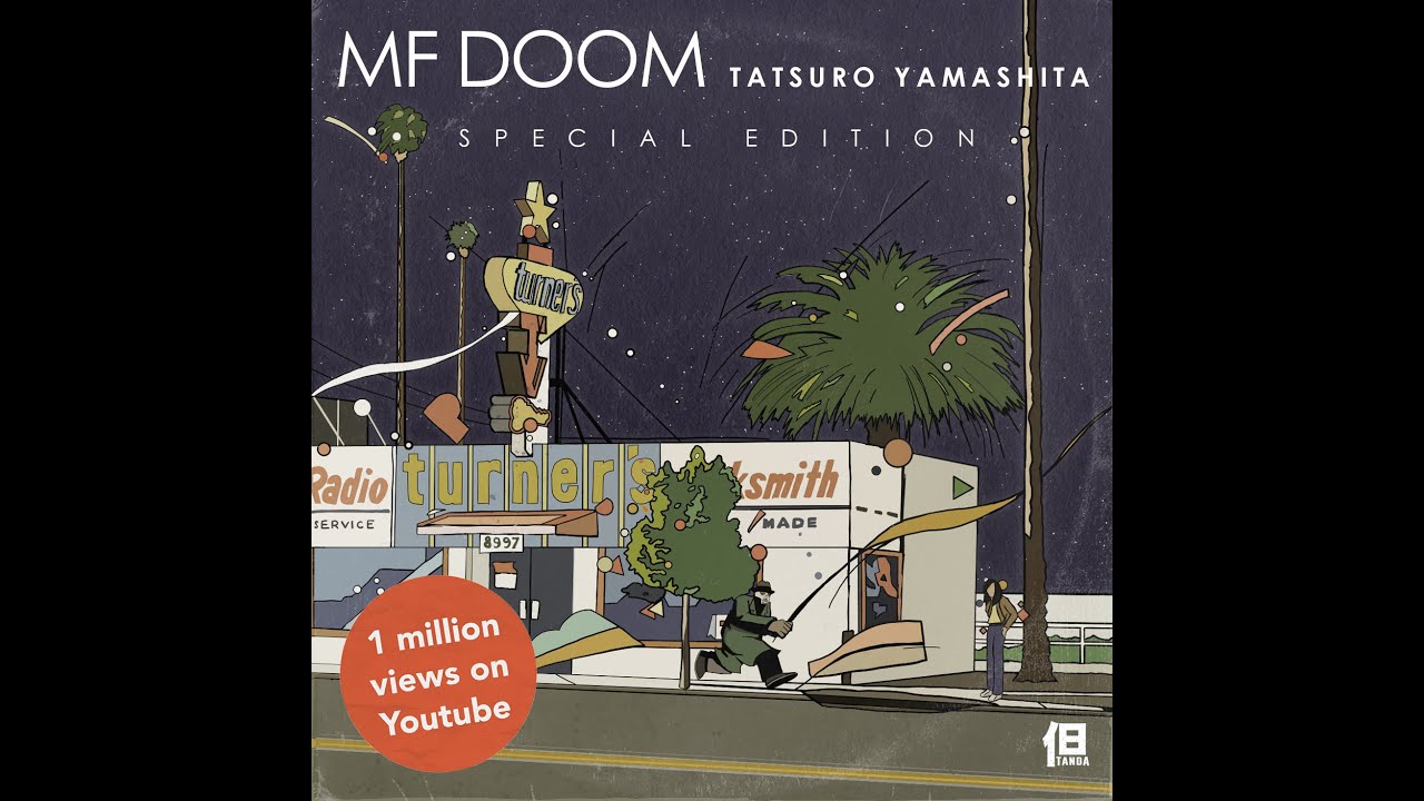 04. MF DOOM x Tatsuro Yamashita - Melody Go Round - YouTube