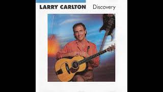 Larry Carlton — My Home Away From Home - YouTube