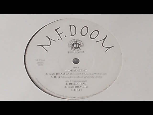 M.F. Doom (RIP) Dead Bent | Gas Drawls | Hey! - 1997 Fondle 'Em
