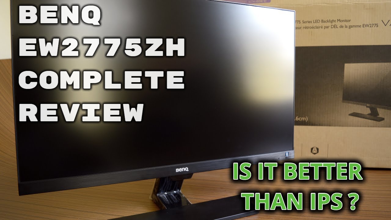 Benq EW2775ZH 27 inch Monitor Review | is VA panel better than IPS