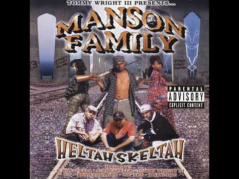 Tommy Wright III Presents Manson Family – Heltah Skeltah – CD